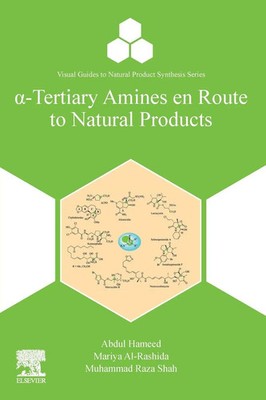 Abdul Hameed (u. a.) | a-Tertiary Amines en Route to Natural Products | Buch