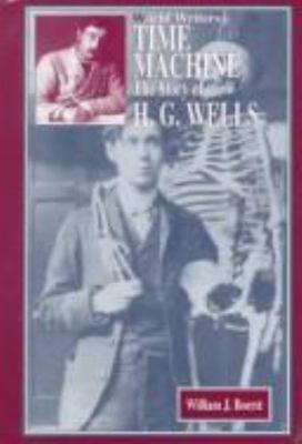 Time Machine: The Story of H.G. Wel- 9781883846404, William J Boerst, library bi
