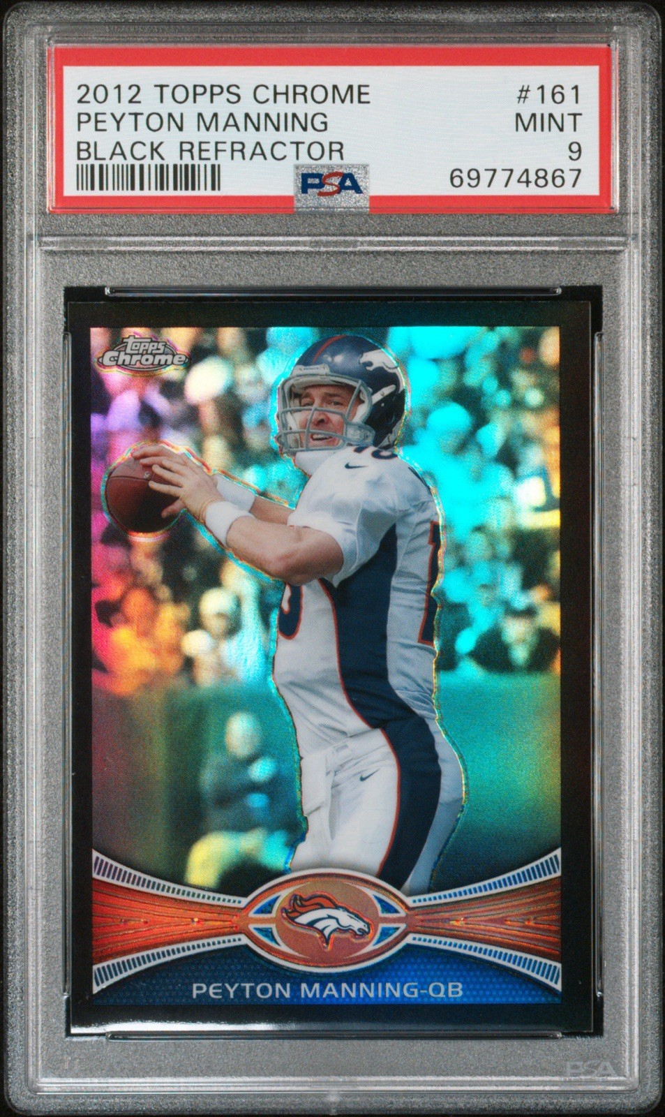 Peyton Manning 2012 Topps Chrome #161 Black Refractor #/299  Broncos PSA 9 HOF
