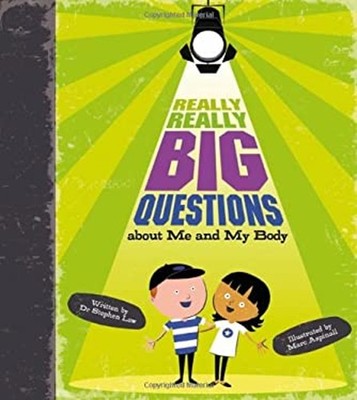 Really, Really Big Questions about Me and My Body Hardcover Steph