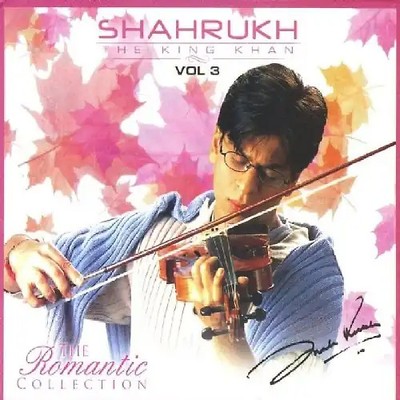 Shah Rukh Khan - Shahrukh -The King Khan vol 3 (The Romantic Collection)