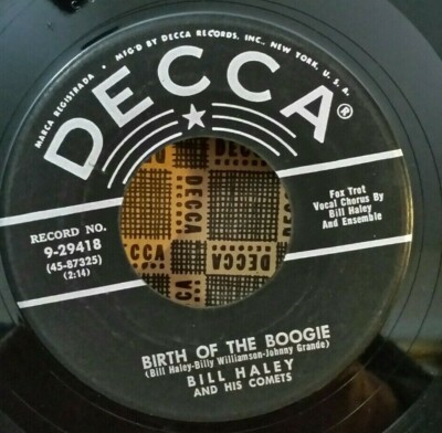 Bill Haley and His Comets BIRTH OF THE BOOGIE (ROCKABILLY 45) #29418 PLAYS  VG+ | eBay