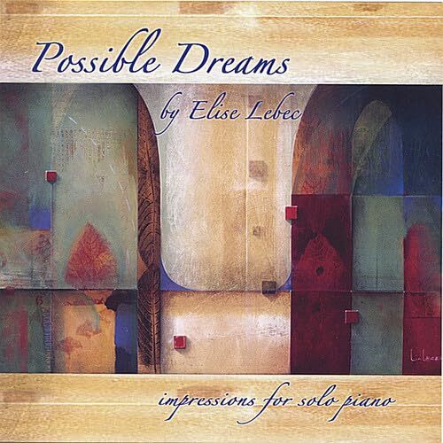 Elise Lebec Possible Dreams