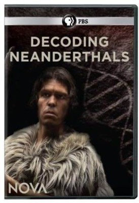 Decoding Neanderthals DVD 2013 PBS NOVA Directed by Nick Clarke Powell SEALED
