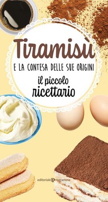 AA. VV. Tiramisù e la contesa delle sue origini. Il picc (Paperback) (UK IMPORT)