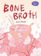 Bone Broth by Alex Taylor Paperback Book