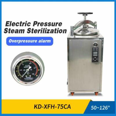 75L Vertikaler Autoklaven Sterilisatoren Autoclave Steam Pressurized Sterilizer