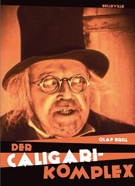 Thumbnail - Olaf Brill / Der Caligari-komplex