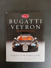 Bugatti Veyron: A Quest for Perfection - Greatest Car In The World, Martin Roach