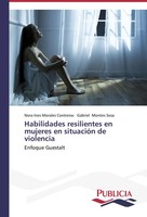 Nora Ines Morales Contreras (U. A.) | Habilidades Resilientes En Mujeres En...