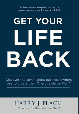 Get Your Life Back | Harry J Plack | Buch | Gebunden | Englisch | 2020