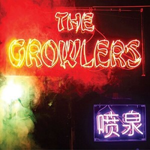 Chinese Fountain by Growlers (Record, 2014)