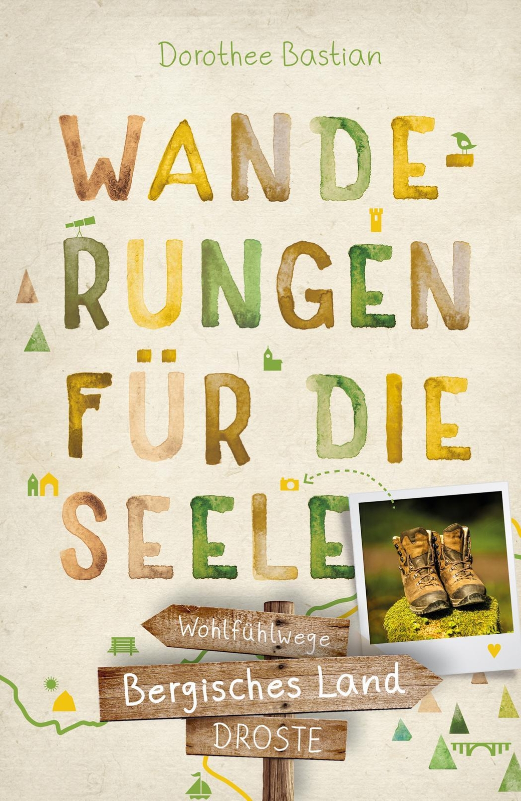 Thumbnail - Dorothee Bastian Bergisches Land. Wanderungen Für Die Seele