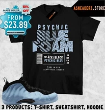 Shirt Match Foamposite One Psychic Blue Sneaker Matching Tee Sneakerhead Label