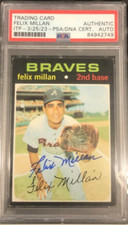 1971 Topps #81 Autographed FELIX MILLAN PSA/DNA Certified Authentic Auto