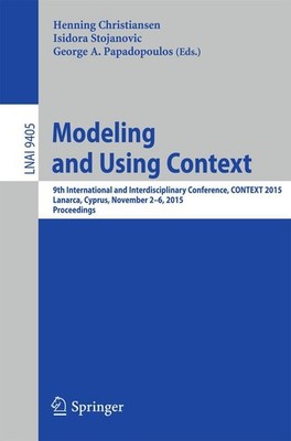 Modeling and Using Context Isidora Stojanovic