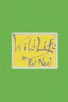 Wild Life Volume 1 Pat Neal Taschenbuch Kartoniert / Broschiert Englisch 2001