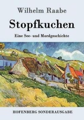 Wilhelm Raabe Stopfkuchen (Paperback) (UK IMPORT)