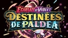 CARTE POKEMON DESTINEES DE PALDEA EV4.5 CO/UNCO/HOLO/REVERSE/SECRETE NEUVE FR 🔥