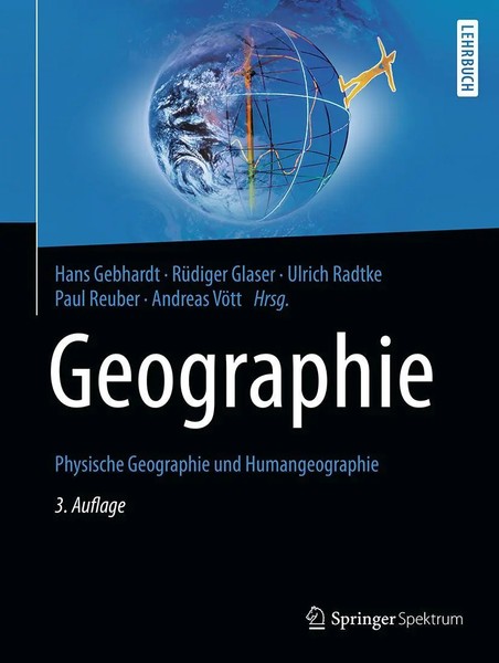 Geographie | Hans Gebhardt (U. A.) | Physische Geographie Und Humangeographie-image