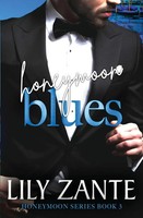Honeymoon Blues | Lily Zante | Taschenbuch | Englisch | 2023 | Silver Rae Press
