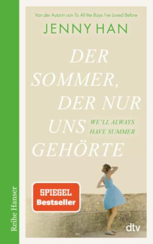 Thumbnail - Der Sommer, Der Nur Uns Gehörte Geschichten Zum Verlieben - Das
