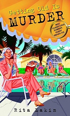 Getting Old Is Murder (Dell Mystery) - Rita Lakin ZUSTAND SEHR GUT
