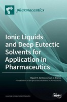 Ionic Liquids And Deep Eutectic Solvents For Application In Pharmaceutics | Buch