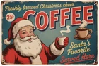 Santa's Coffee Tin Metal Signs Home Décor Vintage Christmas Coffee Shop 8x12Inch
