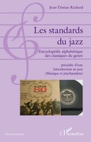 Les Standards Du Jazz | Jean-Tristan Richard | Taschenbuch | Univers Musical