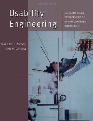 USABILITY ENGINEERING: SCENARIO-BASED DEVELOPMENT OF By Mary Beth Rosson & John
