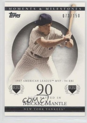 2007 Topps Moments & Milestones /150 Mickey Mantle (1957 AL MVP 94 RBI) HOF 4k8