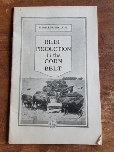 Beef Production Corn Belt-Farmers Bulletin 1218 US Dept Agriculture 1922 Booklet - 第 1/6 張圖片