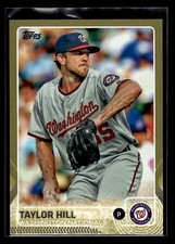 2015 Topps #655 Taylor Hill /2015 Gold Washington Nationals Mint+ New