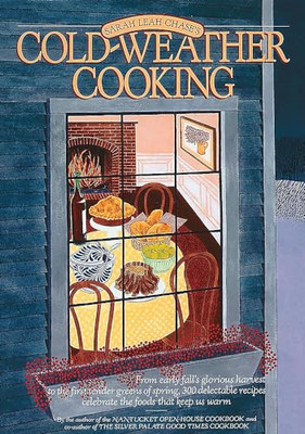 Cold Weather Cooking - Taschenbuch NEU Chase, Sarah Le 25. April 1991
