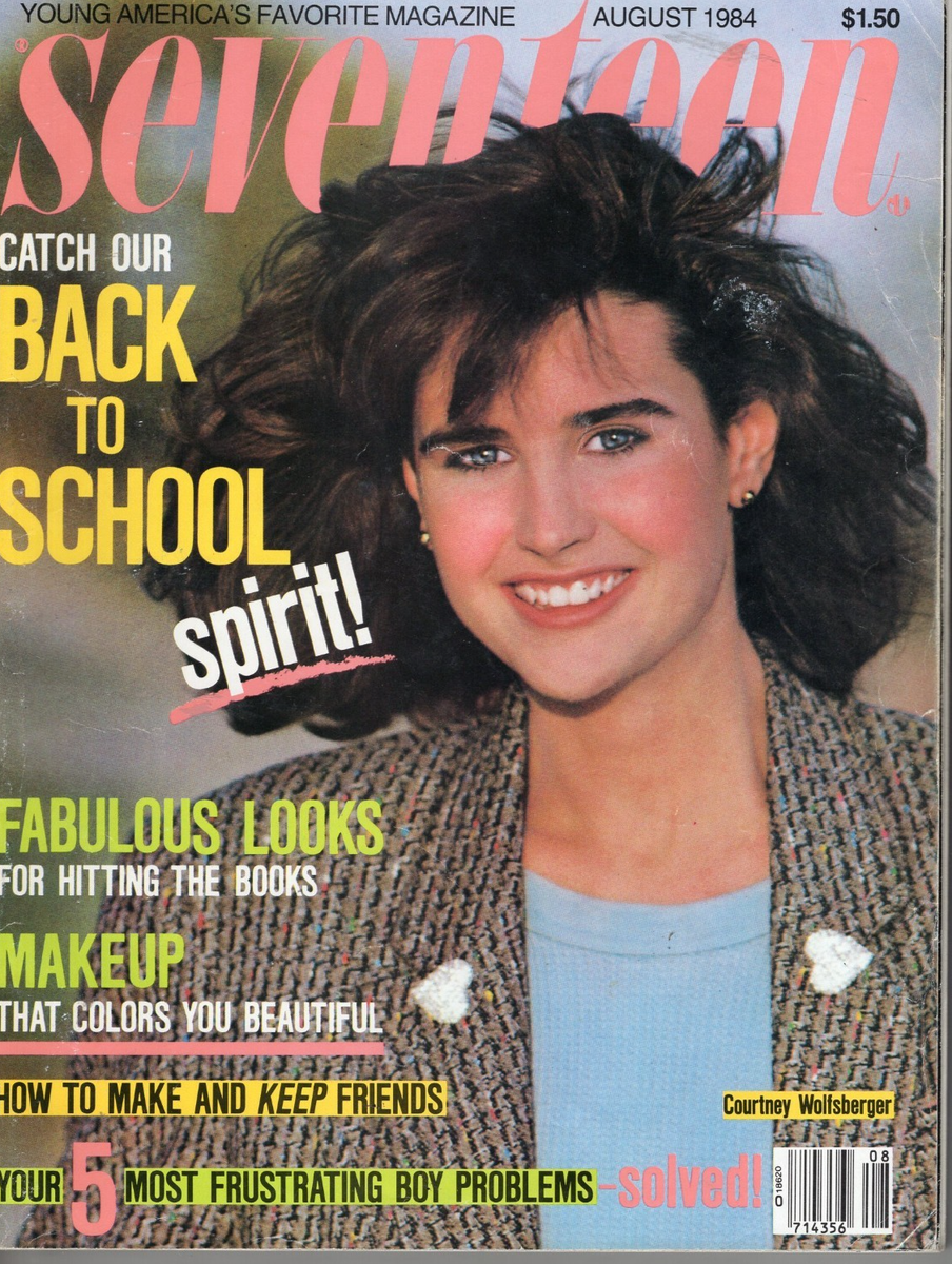 August 1984 BACK TO SCHOOL SEVENTEEN magazine Pamela Gidley Nancy