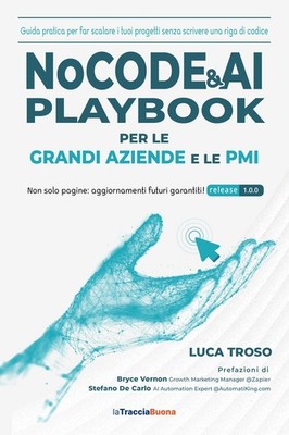 Buch - Troso Luca - Nocode & AI Playbook für große Unternehmen und KMU. Guide 