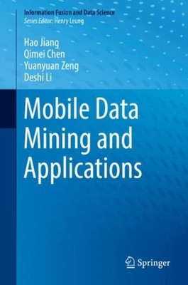 Jiang - Mobile Data Mining und Anwendungen - Neu Hardcover oder Gehäuse BO - J555Z