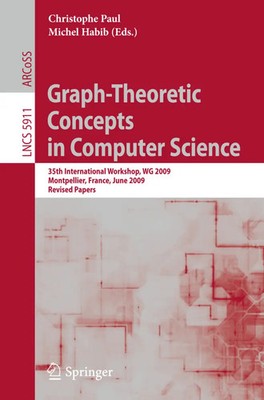 Graph-Theoretic Concepts in Computer Science Christophe Paul (u. a.) Taschenbuch