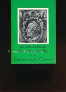 ''Die Lebensgeschichte von Giovanni Jacobo Casanova'''',''''''