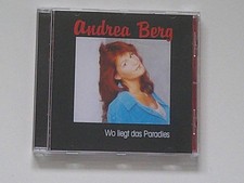 ANDREA BERG: WO LIEGT DAS PARADIES - CD -