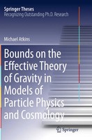 Bounds On The Effective Theory Of Gravity In Models Of Particle Physics And...