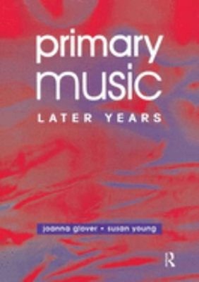 Primary Music: Spätere Jahre Taschenbuch Susan, Young, Ms Susan, Glov