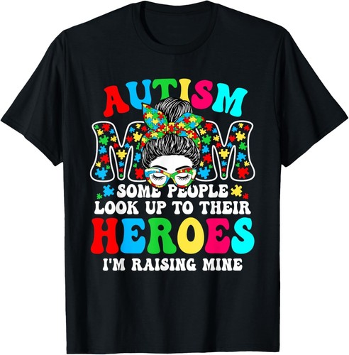 Autism Mom Raising Hero Groovy Messy Bun Autism Awareness T-Shirt