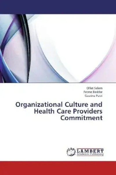 Olfat Salem (U. A.) | Organizational Culture And Health Care Providers...-image