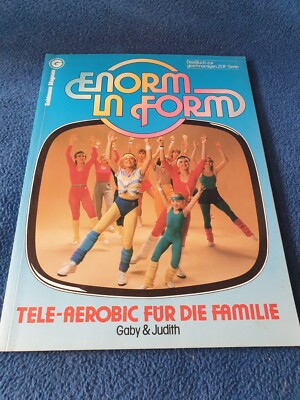 Enorm in Form  Tele Aerobic für die Familie Buch
