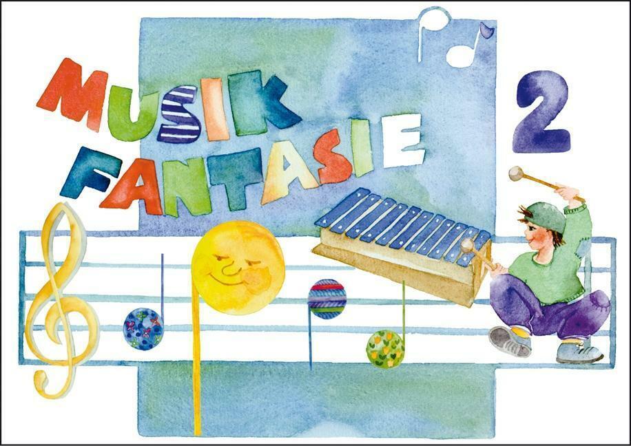 Thumbnail - Musik Fantasie - Schülerheft 2 | Buch | 9783931862510