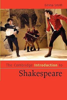 The Cambridge Introduction to Shakespeare Smith Paperback 9780521671880