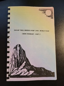Eagles 1995 CREW Itinerary 2 -Hell Freezes Over Tour-NOT SOLD TO THE PUBLIC