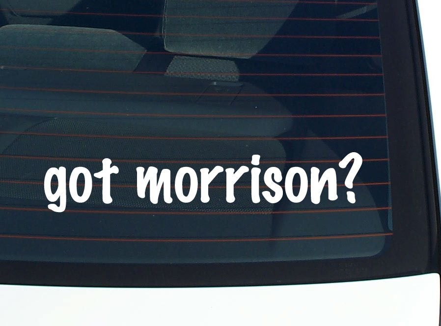 Got Morrison Funny Last Name Car Decal Bumper Sticker Vinyl Window Pride